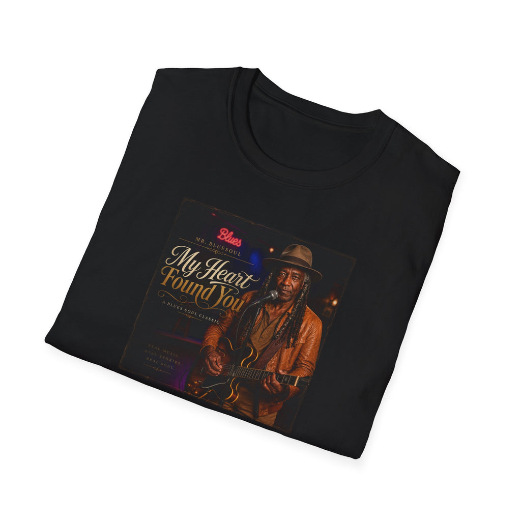 My Heart Found You T-Shirt