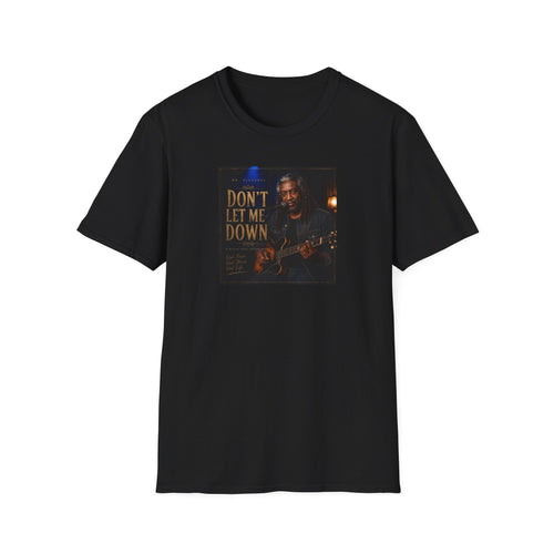 Don't Let Me Down T-Shirt