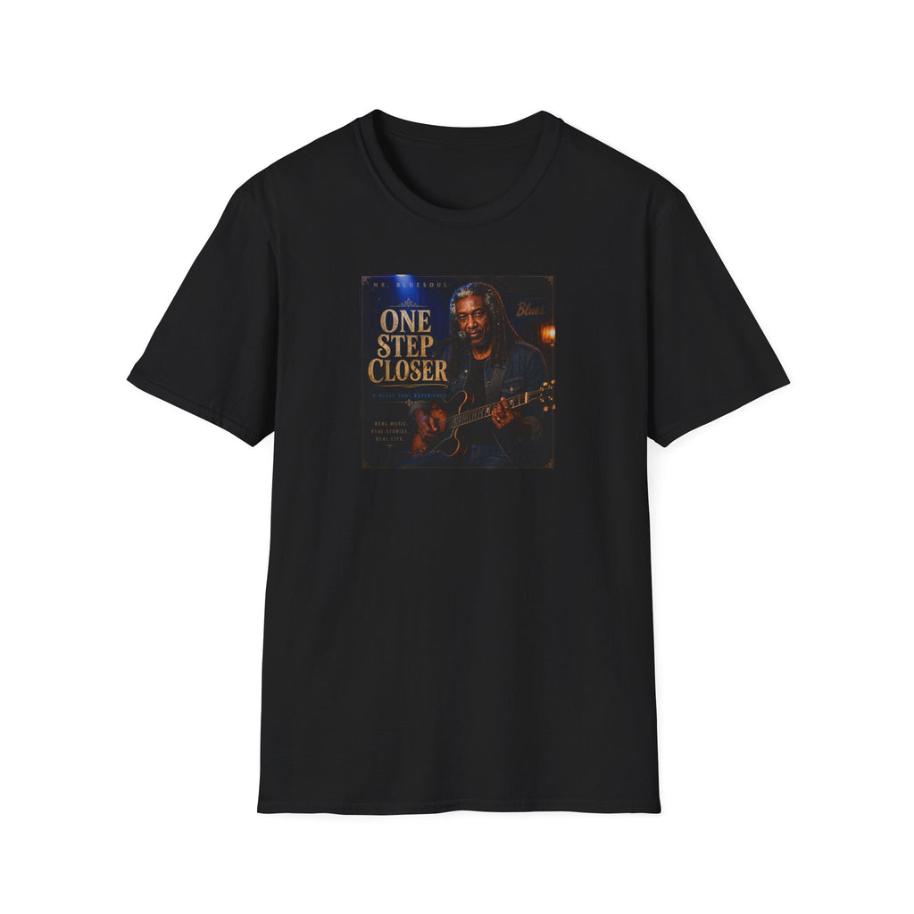 One Step Closer T-Shirt