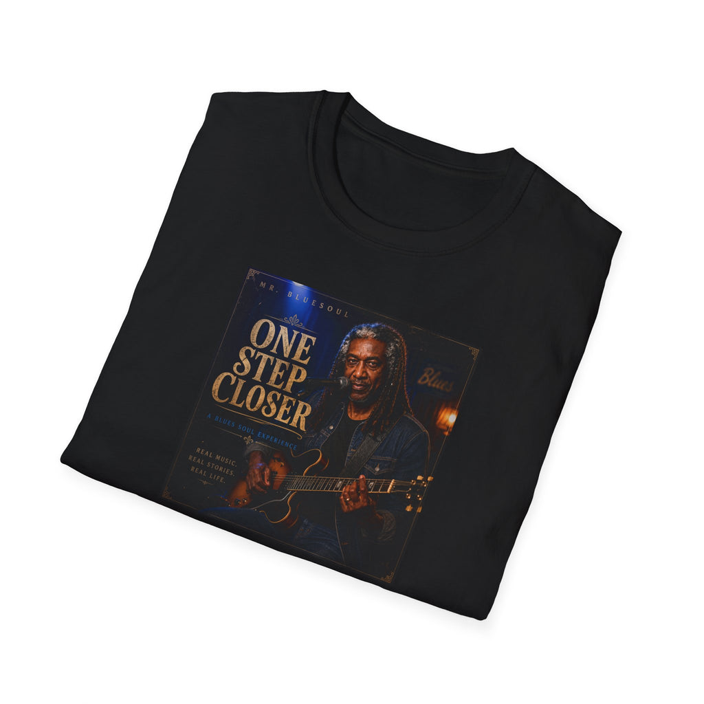 One Step Closer T-Shirt