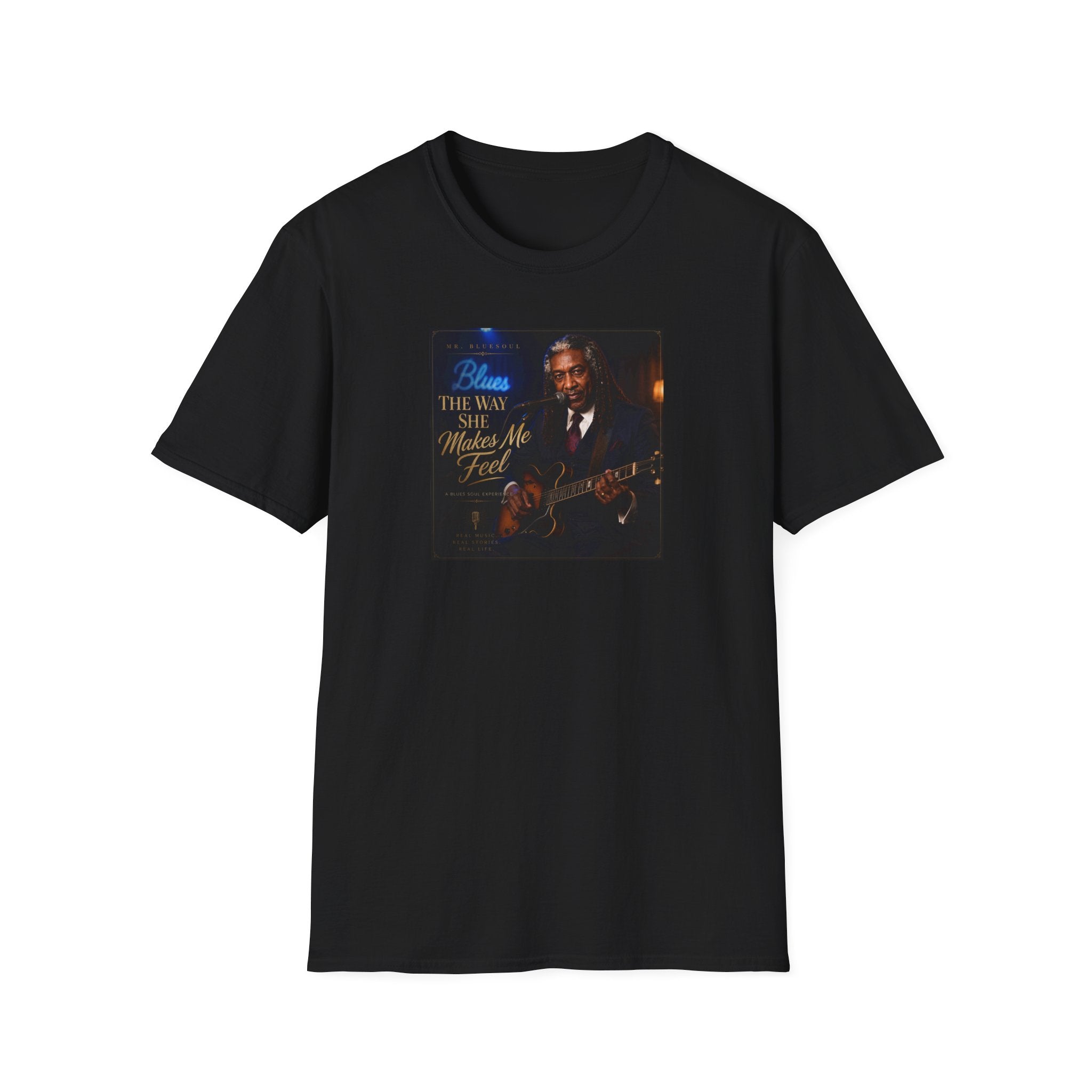 The Way She Makes Me Feel T-Shirt